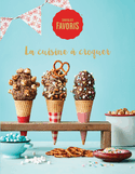 Chocolats Favoris: la cuisine à croquer